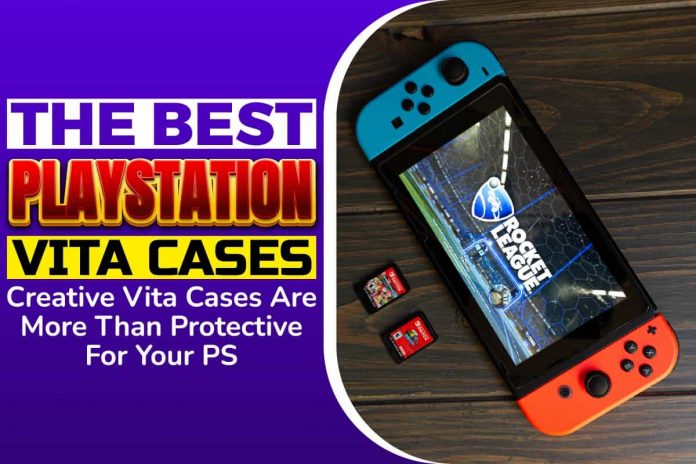 The best PlayStation vita cases
