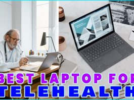 Best Laptop For Telehealth